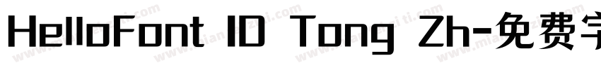 HelloFont ID Tong Zh字体转换